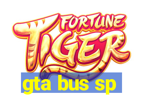 gta bus sp